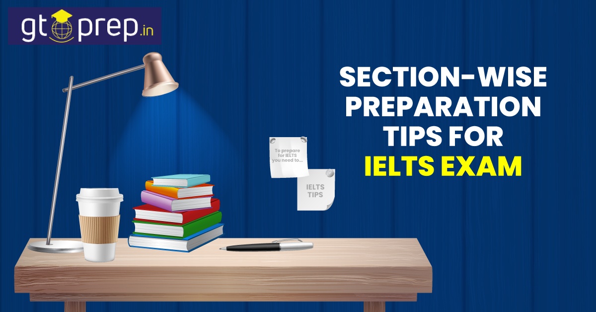 Reading, Listening,Speaking,Writing Sections Tips for IELTS Exam