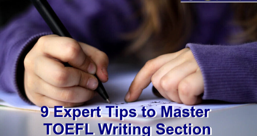 expert tips to master toefl writing section