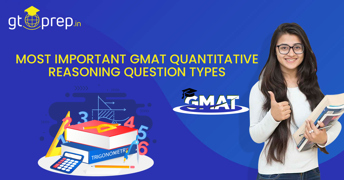 Most-Important-GMAT-Quantitative-Reasoning-Question-Types