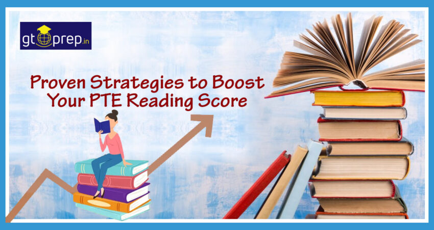 Proven strategies to boost PTE Reading score