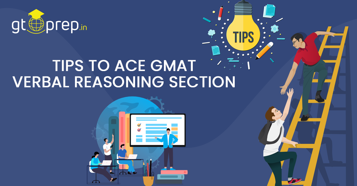 Tips to Ace GMAT Verbal Reasoning Section
