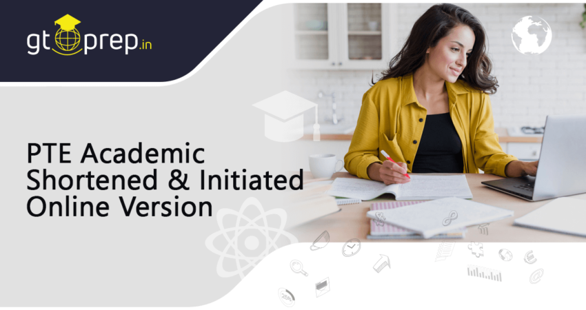 PTE-Academic-Shortened-&-Initiated-Online-version