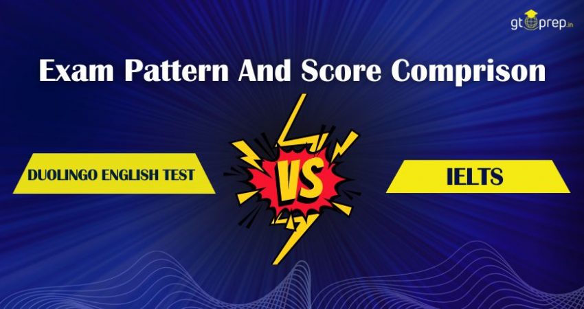 Duolingo vs IELTS: Comparison of Exam Pattern and Score